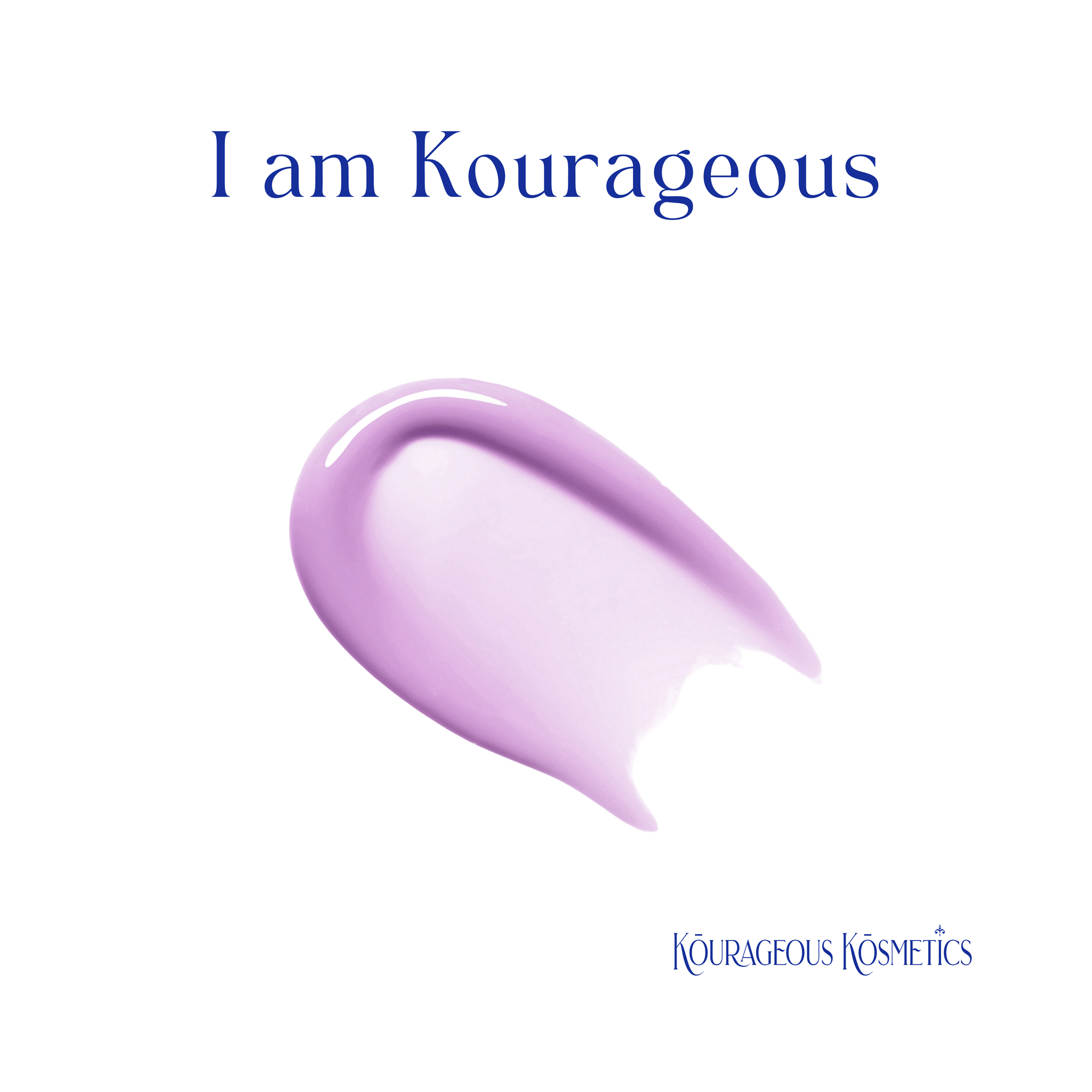 I Am Kourageous: Take a powerful first step forward