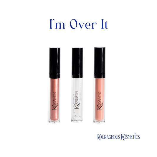 "I'm Over It" Lipgloss bundle