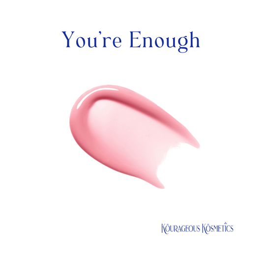 You're Enough: Accept, Believe and Be Yourself